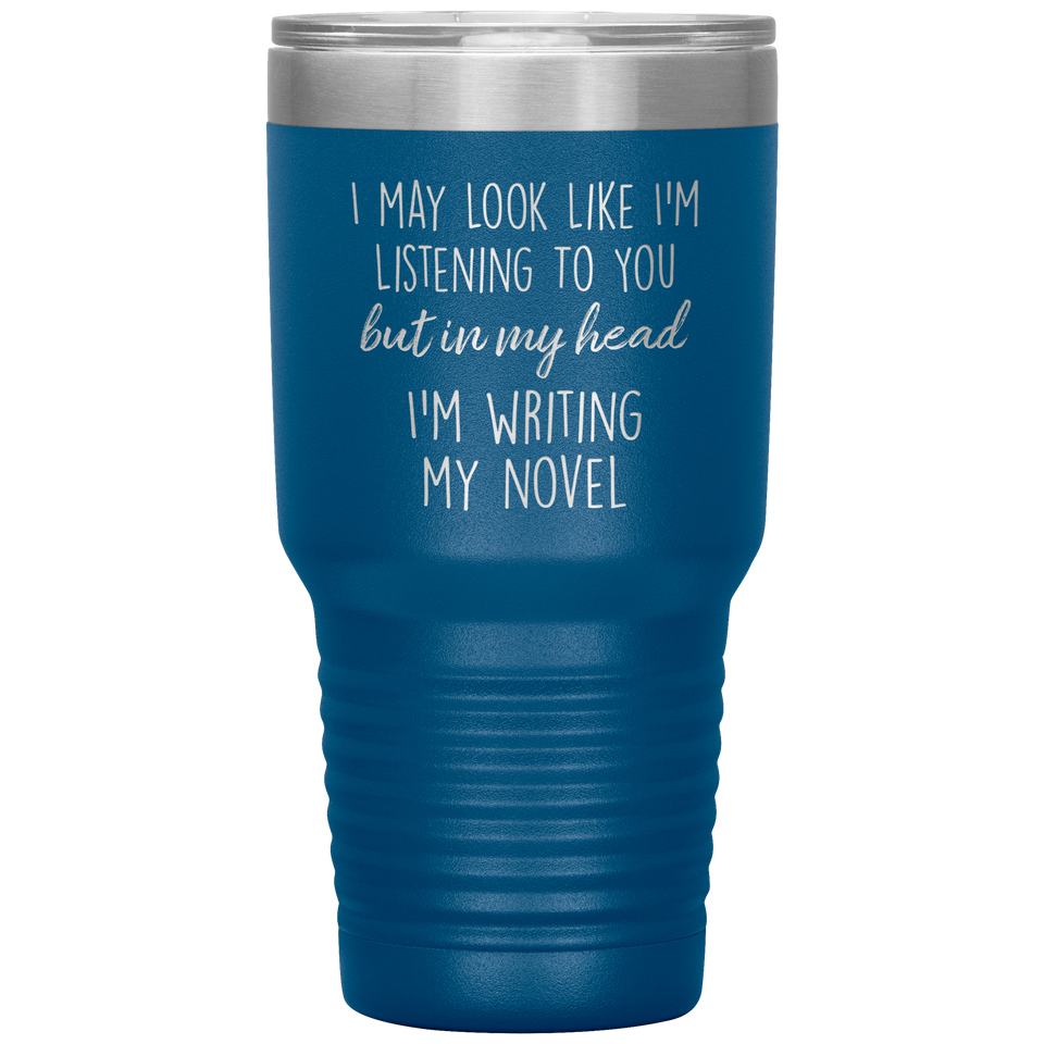 Writing My Novel Travel Tumbler