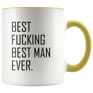 Best Fucking Man Ever Accent Mug