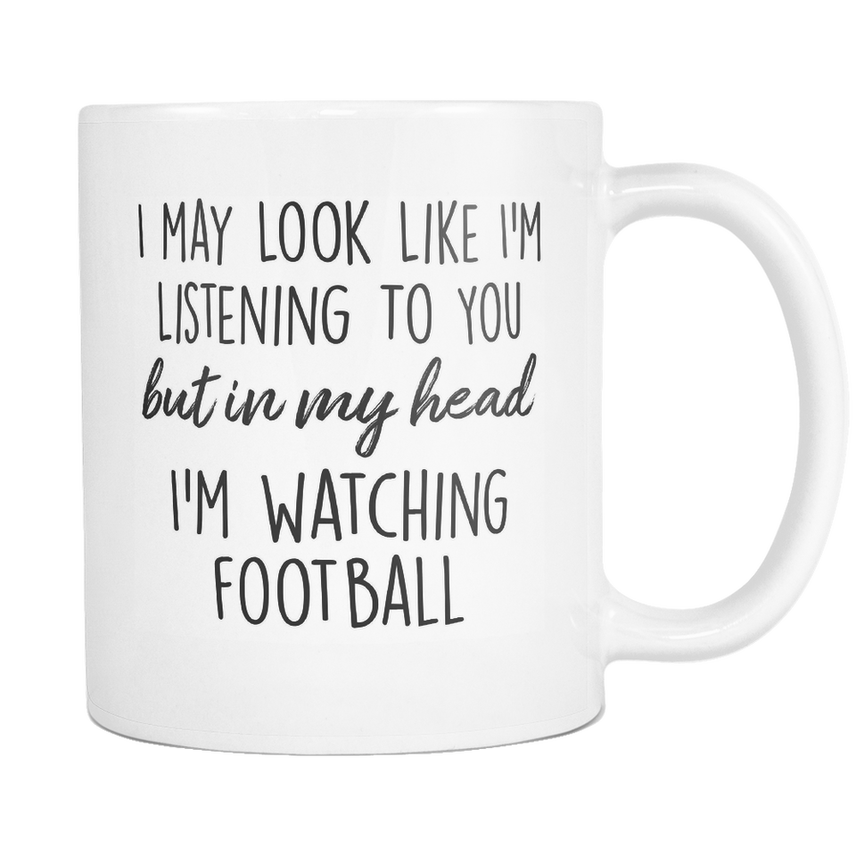 In my head I'm watching football Mugs