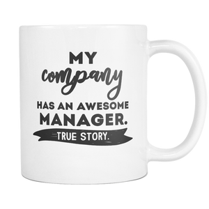 My Company Has an Awesome Manager Mug
