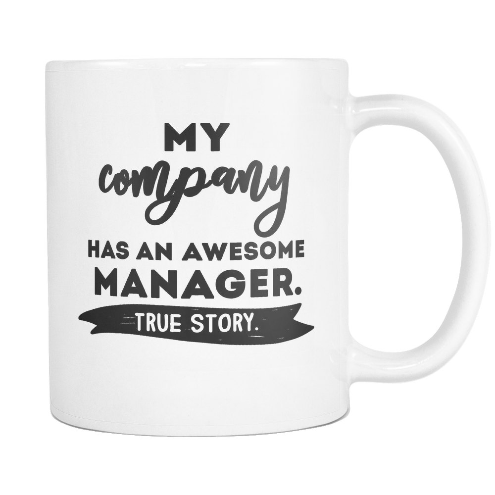 My Company Has an Awesome Manager Mug