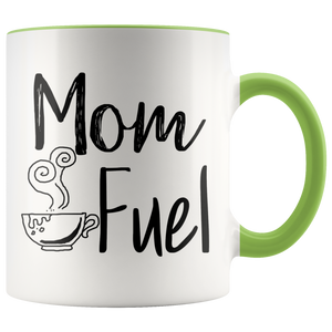 Mom Fuel Accent Mug