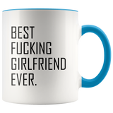 Best Fucking Girlfriend Ever Accent Mug