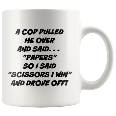 A Cop Pulled Me Over Mug