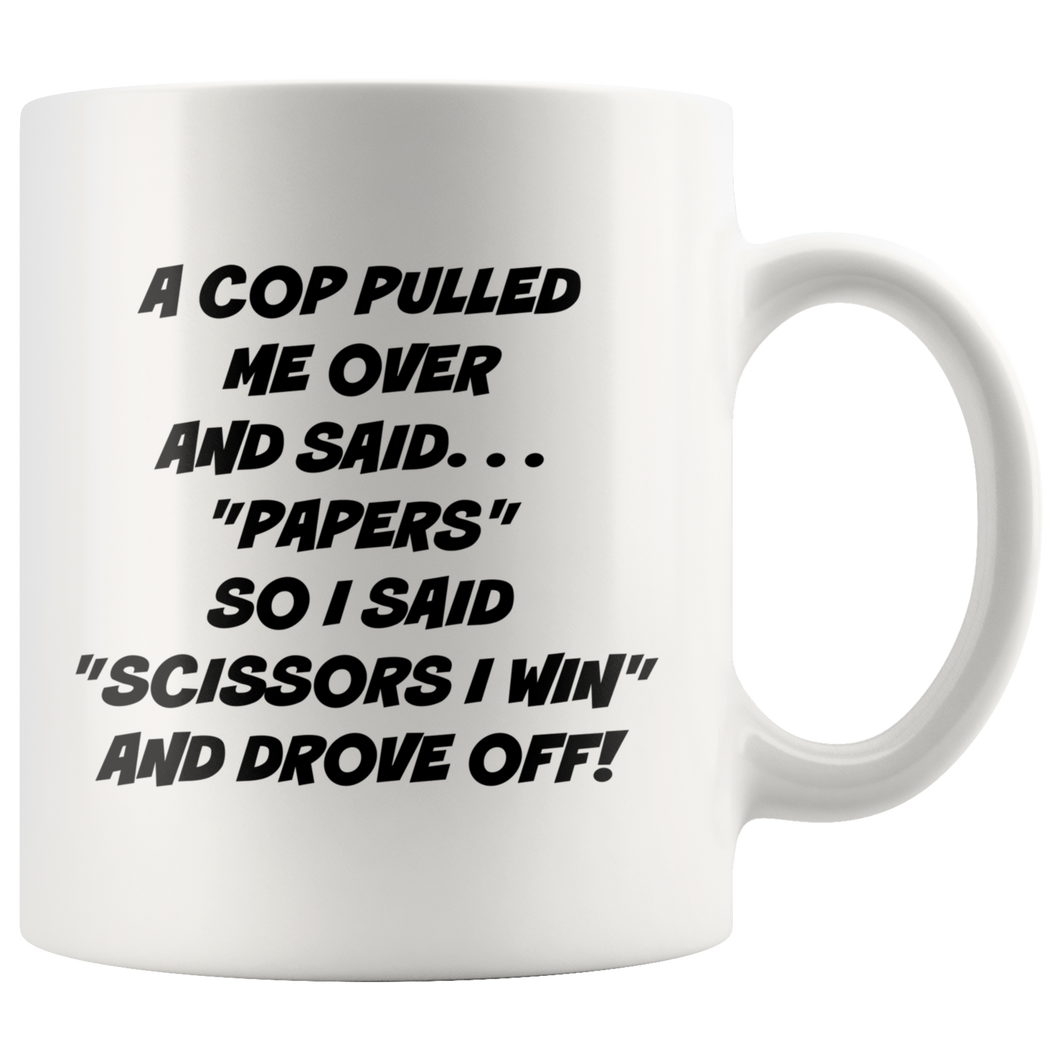 A Cop Pulled Me Over Mug