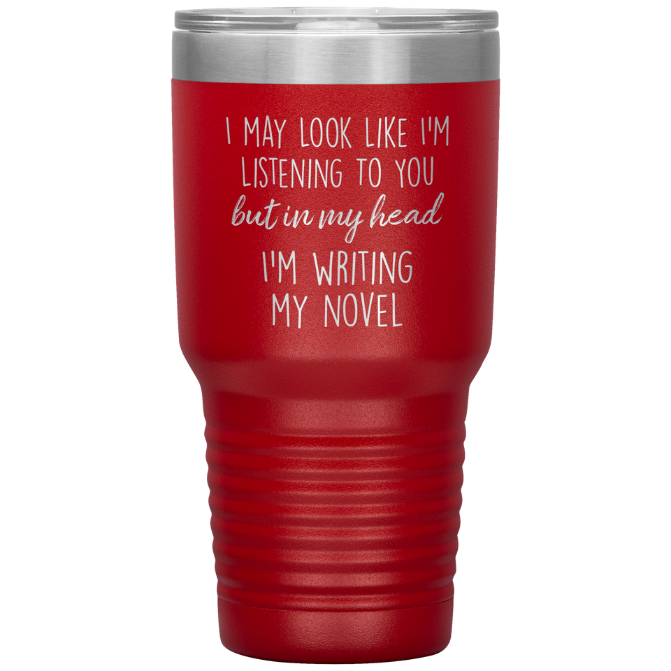 Writing My Novel Travel Tumbler