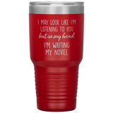 Writing My Novel Travel Tumbler