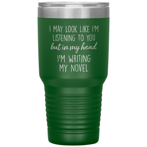 Writing My Novel Travel Tumbler