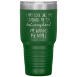 Writing My Novel Travel Tumbler