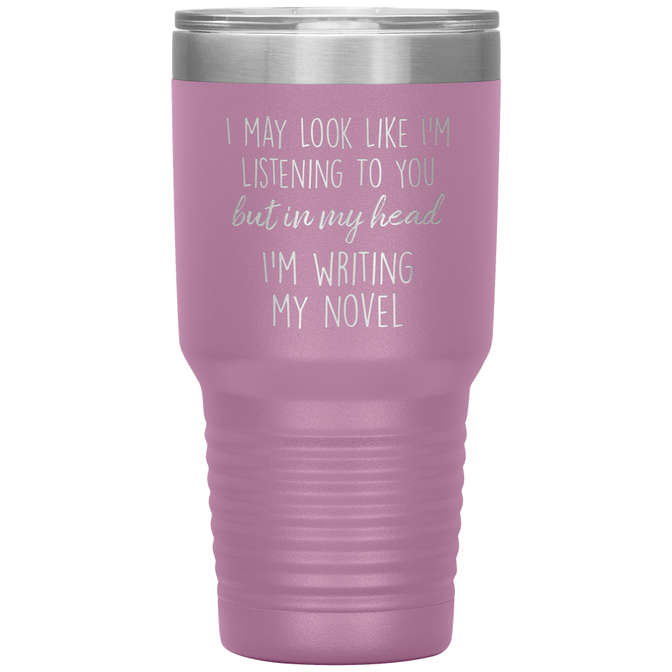 Writing My Novel Travel Tumbler