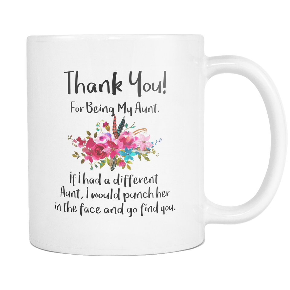 Thank You For Being My Aunt Mug