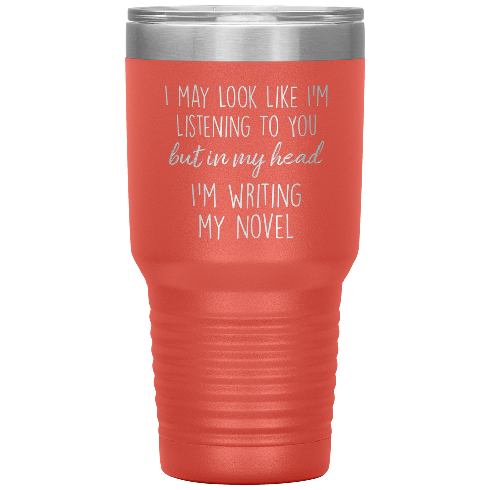 Writing My Novel Travel Tumbler