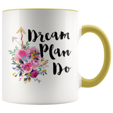 Dream Plan Do Accent Mug
