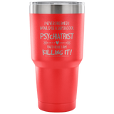 Psychiatrist Travel Coffee Mug