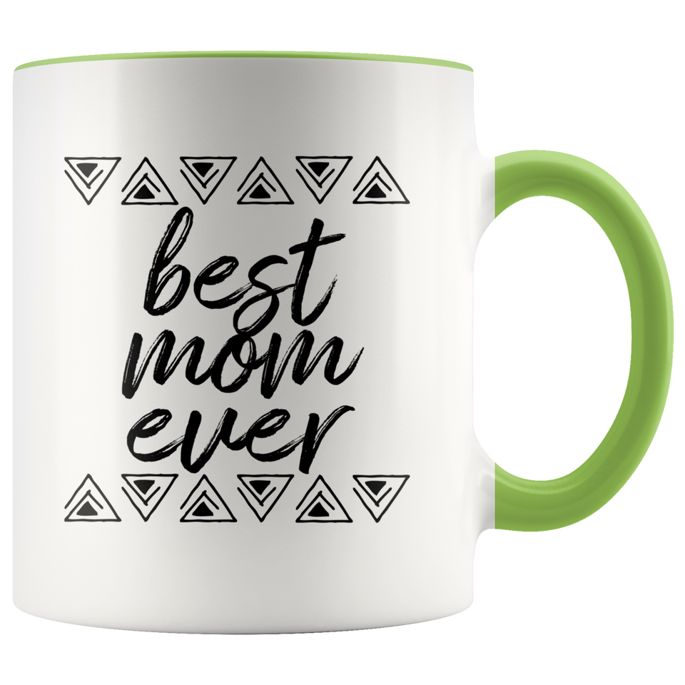 Best Mom Ever Accent Mug