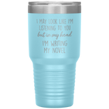 Writing My Novel Travel Tumbler