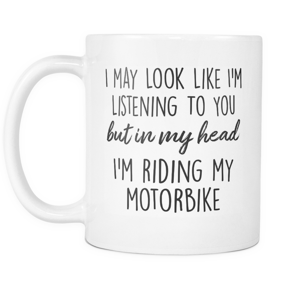 In My Head I'm Riding My Motorbike Mug