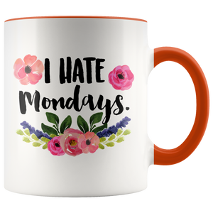 I Hate Mondays Accent Mug