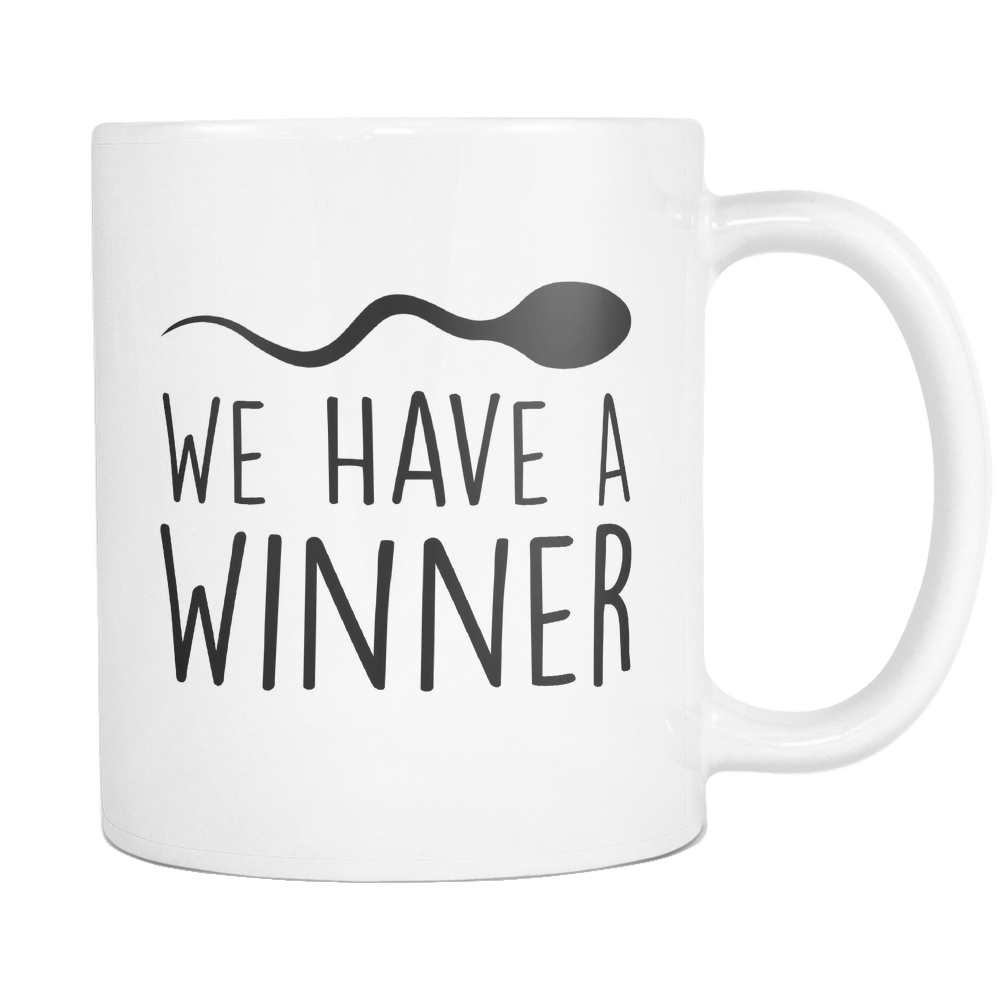 We Have A Winner, Funny Pregnancy Announcement Coffee Mug