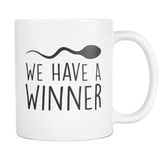 We Have A Winner, Funny Pregnancy Announcement Coffee Mug