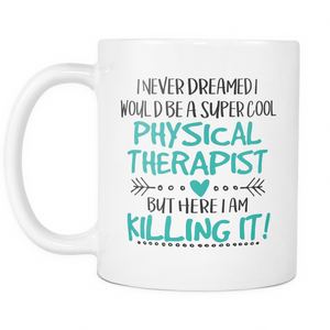 Physical Therapist Coffee Mug