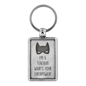 Teacher Superpower Keychain