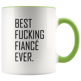 Best Fucking Fiance Ever Accent Mug