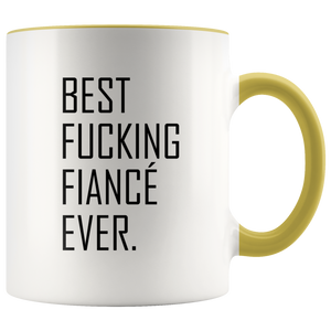 Best Fucking Fiance Ever Accent Mug