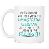 Administrative Assistant Coffee Mug