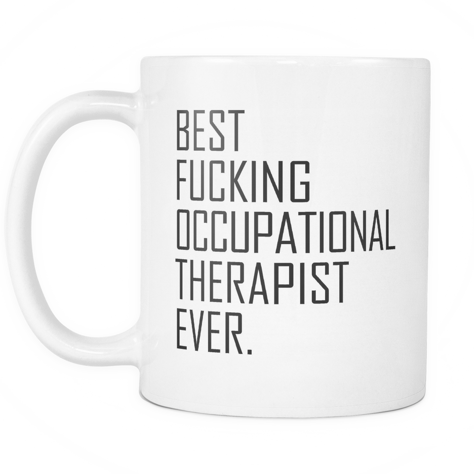 Best Occupational Therapist Ever Coffee Mug