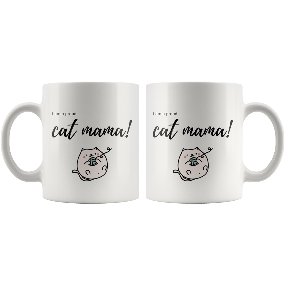 I am a proud cat mama mug