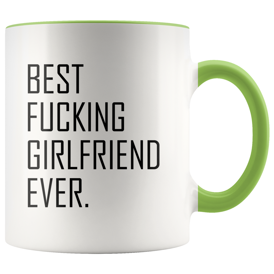 Best Fucking Girlfriend Ever Accent Mug